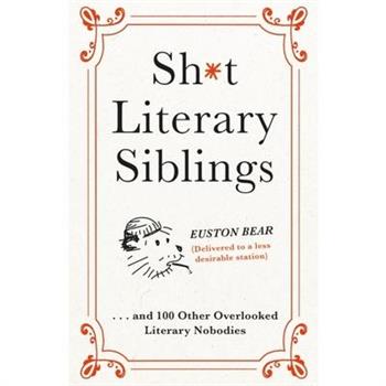 Sh*t Literary Siblings