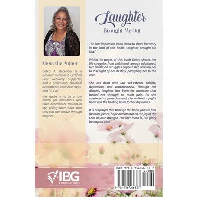 Laughter Brought Me Out