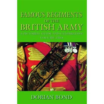 Famous Regiments of the British Army