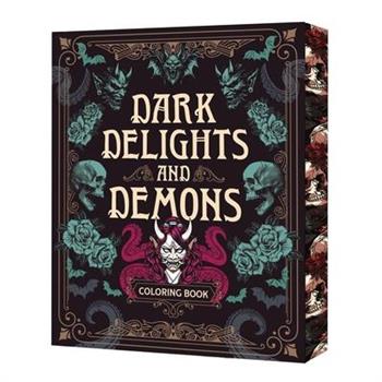Dark Delights and Demons Coloring Book