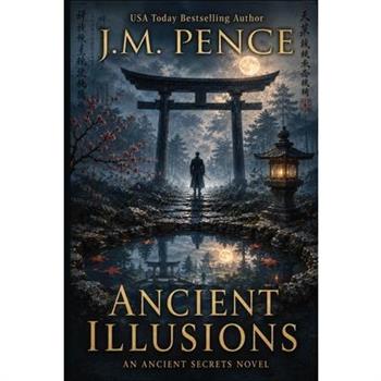 Ancient Illusions