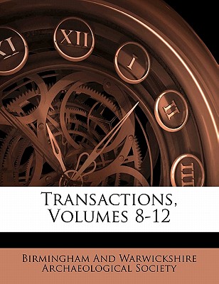 Transactions, Volumes 8-12