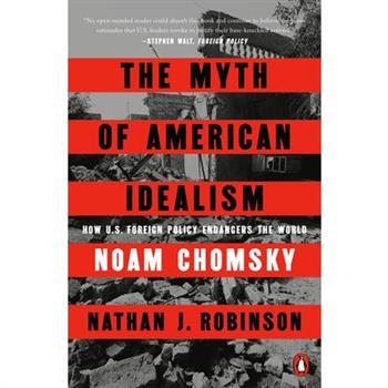 The Myth of American Idealism