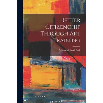 Better Citizenchip Through Art Training