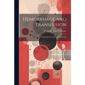 Hemorrhage and Transfusion