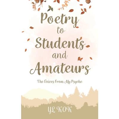 Poetry to Students and Amateurs