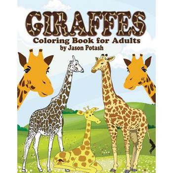 Giraffes Coloring Book for Adults