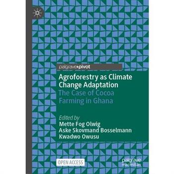Agroforestry as Climate Change Adaptation