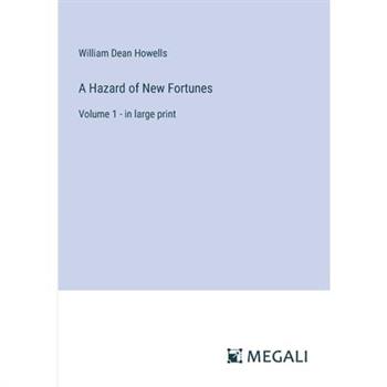 A Hazard of New Fortunes