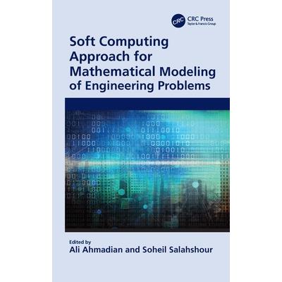 Soft Computing Approach for Mathematical Modeling of Engineering Problems