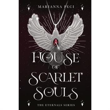 A House of Scarlet Souls