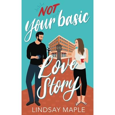 (Not) Your Basic Love Story