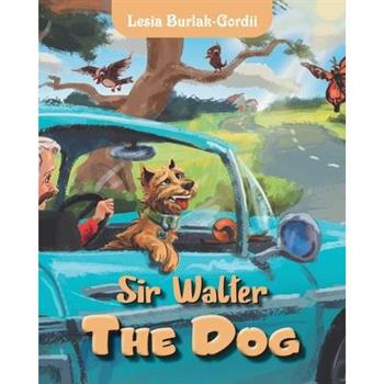 Sir Walter the Dog