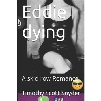 Eddie dying