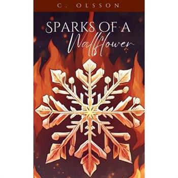 Sparks of a Wallflower