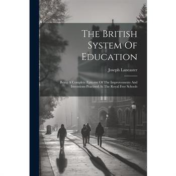 The British System Of Education