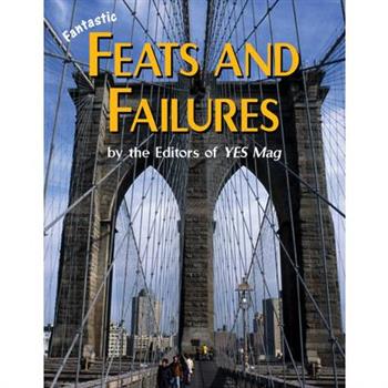 Fantastic Feats And Failures
