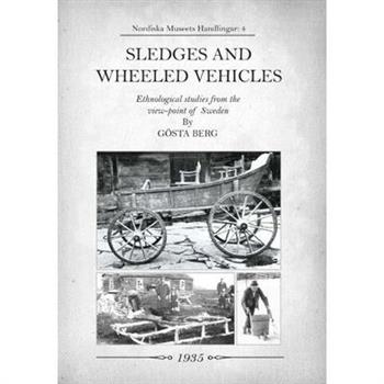 Sledges and Wheeled Vehicles