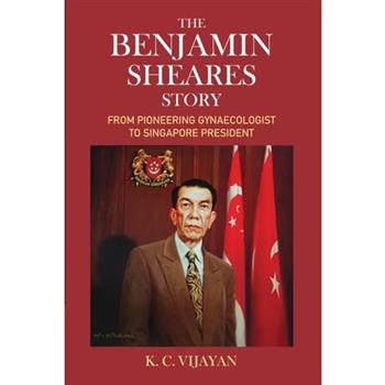 The Benjamin Sheares Story