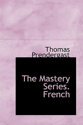 The Mastery Series. French