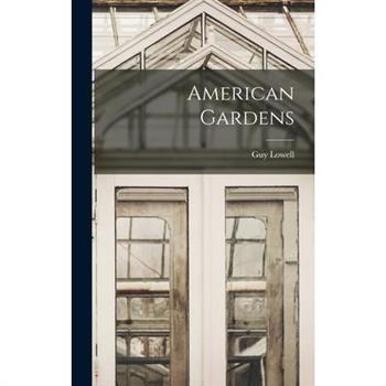 American Gardens