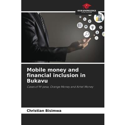 Mobile money and financial inclusion in Bukavu