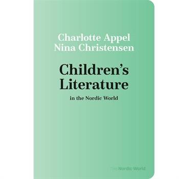 Children’s Literature in the Nordic World