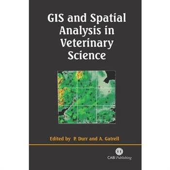 Gis and Spatial Analysis in Veterinary Science