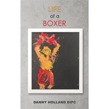 Life of a Boxer