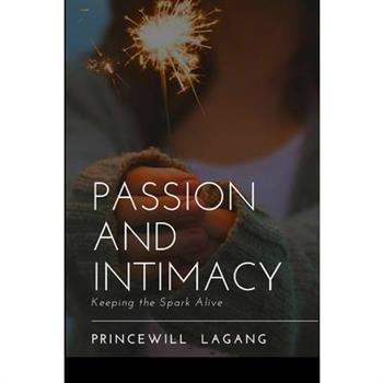 Passion and Intimacy