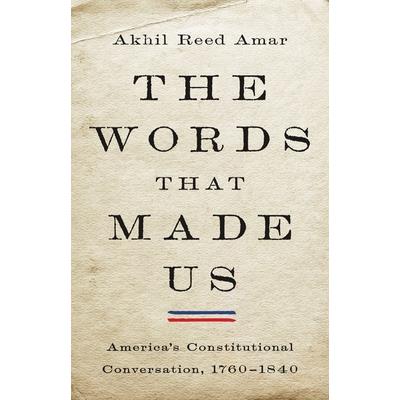 The Words That Made Us