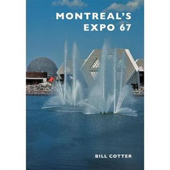 Montreal’s Expo 67