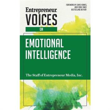Entrepreneur Voices on Emotional Intelligence