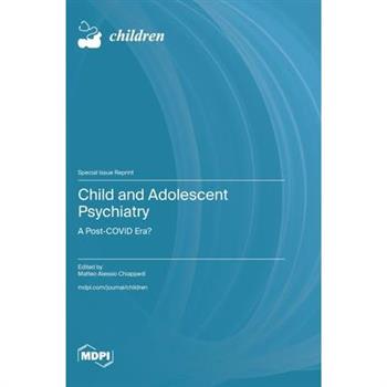 Child and Adolescent Psychiatry