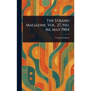 The Strand Magazine, Vol. 27, No. 161, May 1904