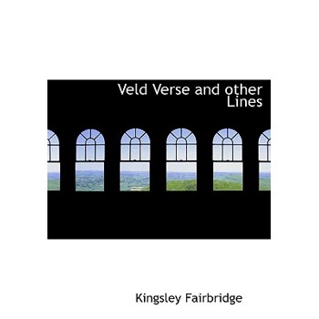 Veld Verse and Other Lines