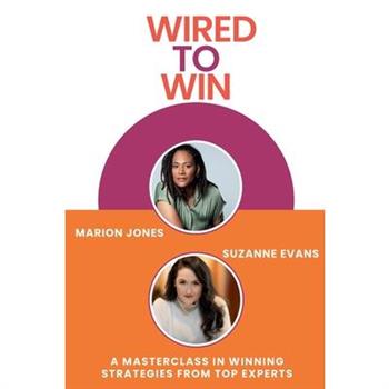 Wired to Win