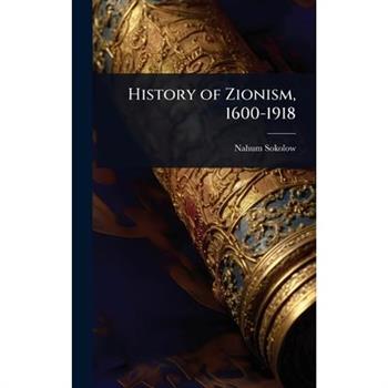 History of Zionism, 1600-1918
