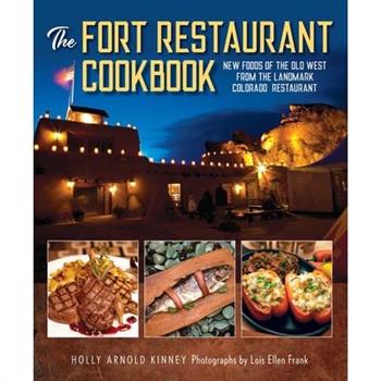 The Fort Restaurant Cookbook