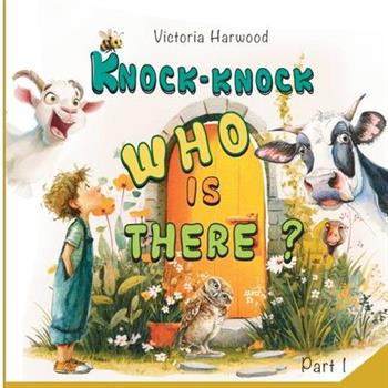 Knock-Knock! Who's There? 1