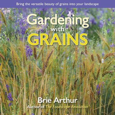 Gardening With Grains