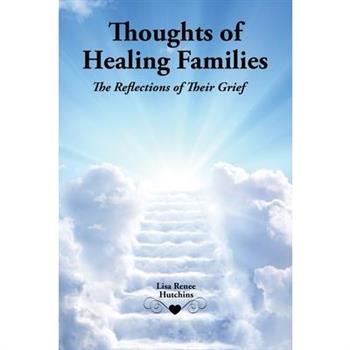 Thoughts of Healing Families