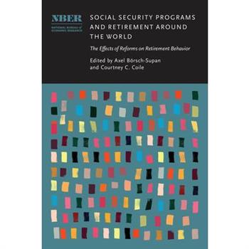 Social Security Programs and Retirement Around the World