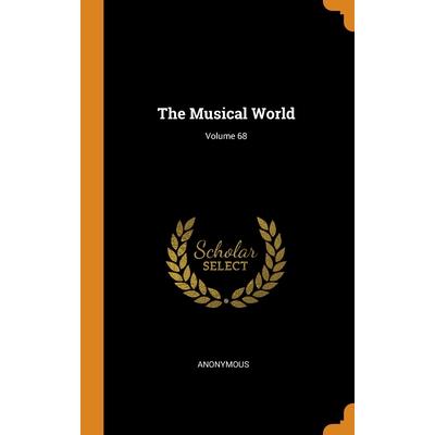 The Musical World; Volume 68