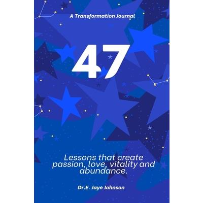 47 A Transformational Journal
