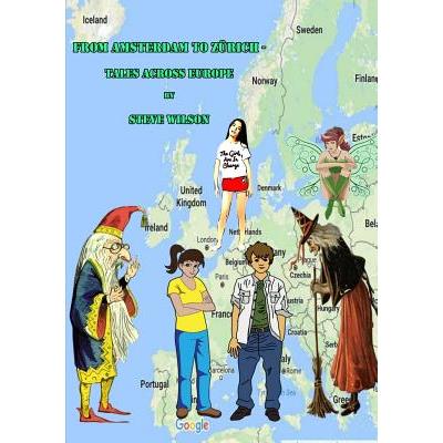 From Amsterdam to Zurich - Tales Across Europe
