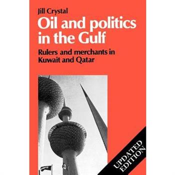 Oil and Politics in the Gulf