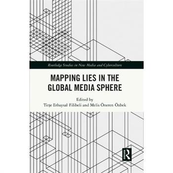 Mapping Lies in the Global Media Sphere