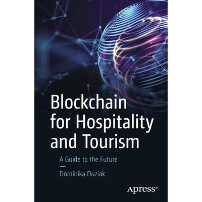 Blockchain for Hospitality and Tourism
