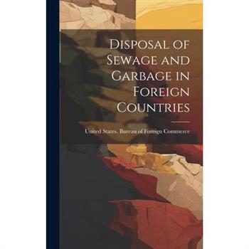 Disposal of Sewage and Garbage in Foreign Countries
